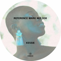 Reference Mark Mix 008 ※ Kessie