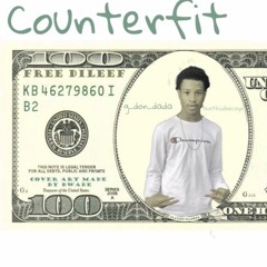 Counterfit ft.g_don_dada & thatkiidbecaye