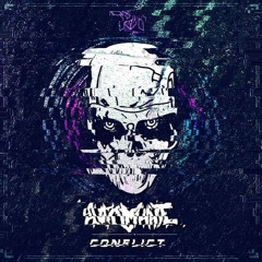 Automhate- Conflict (Jayus Remix)