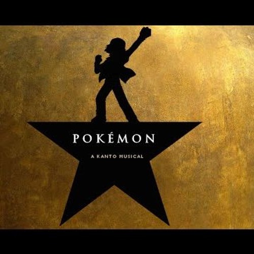 Stream Pokemon Theme Song Hamilton Parody By Karaoke Pante Listen Online For Free On Soundcloud