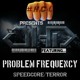 on HCL Presents OHD Ft. Problem Frequency (Dec19)