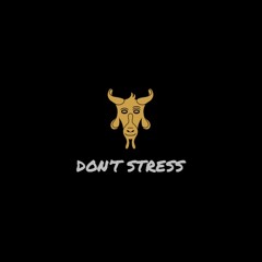 GkS - Don't Stress