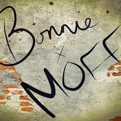 Bonnie x MOFF