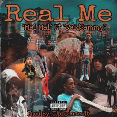 Real Me MALMAL1700 Ft Paidsammy