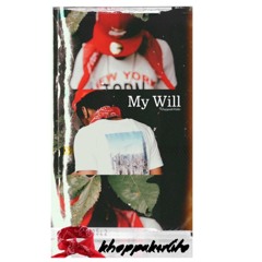 My Will (Outro)