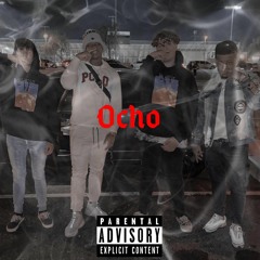 Ocho (Feat. YWJ) (Prod. Kiwi)