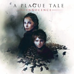 A Plague Tale: Innocence - I'm Sorry