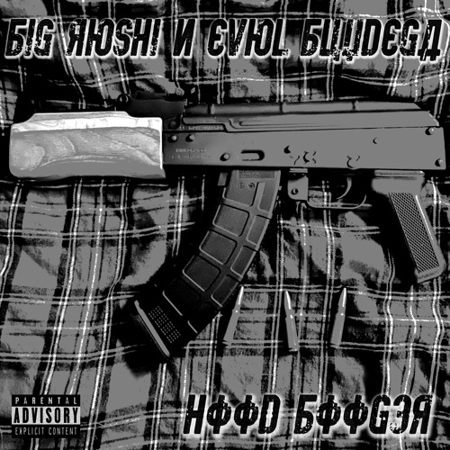 Big Roshi x Evol Buudega - Hood Booger +Oakerdidit (Music Video In Desc.)
