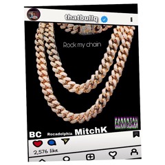 Rock My Chain (Yvng DiNero)