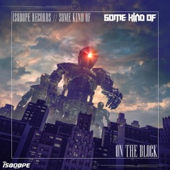 Some Kind Of - On The Block