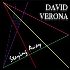 Italo Disco - DAVID VERONA - Staying Away - 2019