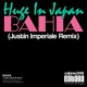 on Huge In Japan - Bahia (Justin Imperiale Remix)