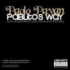 Paolo Pavan - Pablito's Way (Justin Imperiale Remix)