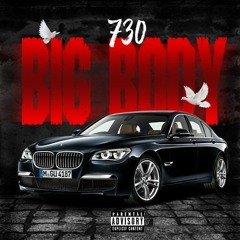 730 Leil - Big Body