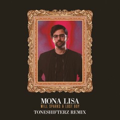 Will Sparks, Lost Boy - Mona Lisa (Toneshifterz Remix) (Radio Mix)