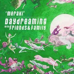 daydreaming with Meraki (06-12-2019)