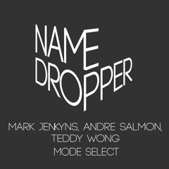 Mark Jenkyns, Andre Salmon, Teddy Wong - 1983 [Name Dropper]
