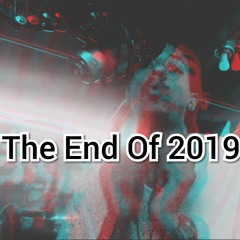 Ending Of 2019 FREESTYLE (prod. By KIdd Freddo)