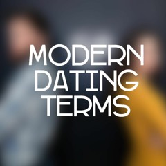 Sunday Talk 1 / Modern Dating Terms / Ghosting, Breadcrumbing, Zombie-ing, Benching