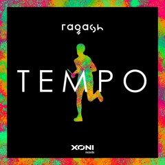 Ragash - Tempo | AVAILABLE NOW