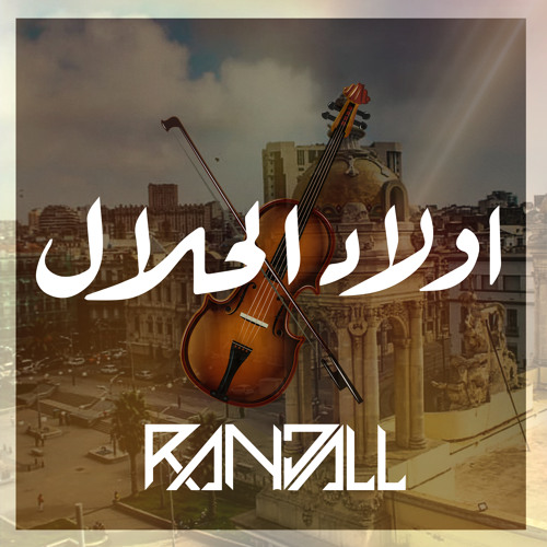 RANDALL - Awlad El Halal