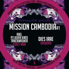 OROBORO - DIES IRAE (BLAME SOCIETY REC.) - MISSION CAMBODIA #1