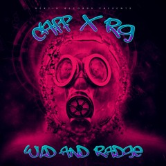 CAFF AND RG - WILD AND RADGE