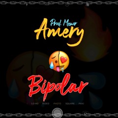 Amery- Bipolar