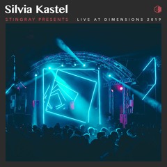 Silvia Kastel - Live at Dimensions 2019