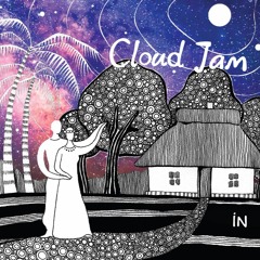 Cloud Jam - IN (2019)