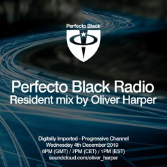 Perfecto Black Radio 061 - Oliver Harper Resident Mix FREE DOWNLOAD