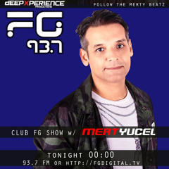 MERT YUCEL Live @ Radio FG 93.7 CLUB FG SHOW -  02.12.2019