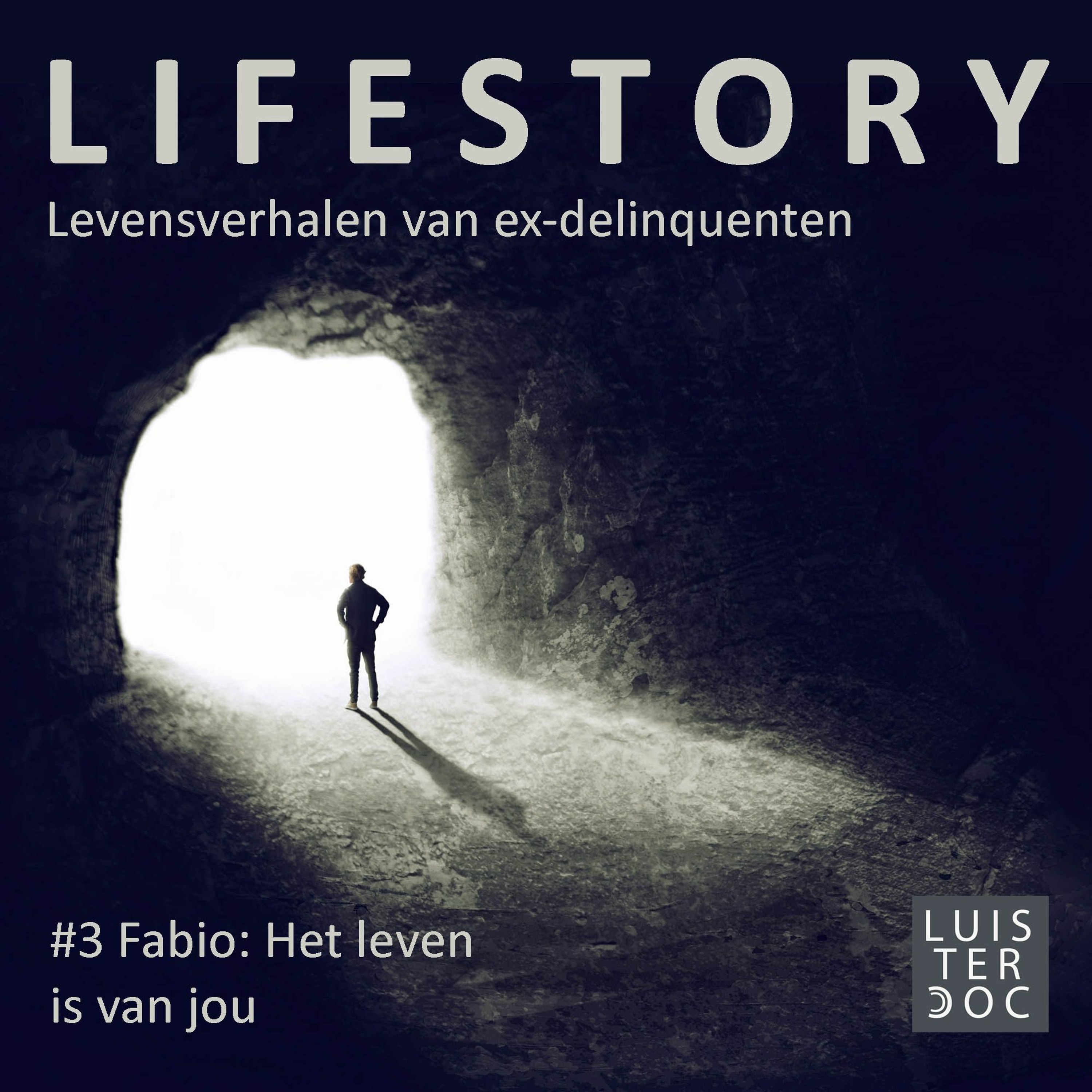 Lifestory: #3 Fabio: het leven is van jou