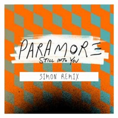 Paramore  - Still Into You (Simon Remix)