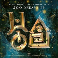 Noisecontrollers & Wildstylez - 200 Dreams