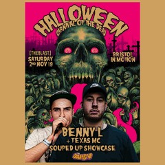 BENNY L & MC TEXAS @ THE BLAST HALLOWEEN CARNIVAL OF THE DEAD - SOUPED UP ARENA - MOTION 2019