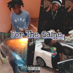 2ktoopaid X Wo Willy X Ti Jwett X John Ferrari - For The Game