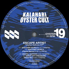 Premiere: Escape Artist - Inner City Pressure (Relief Mix) [Kalahari Oyster Cult]