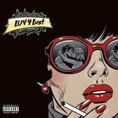 Luv 4 Lust </3