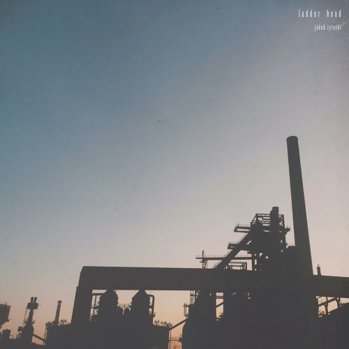 Jakub Zytecki - Ladder Head -EP- - 03 Lovetape