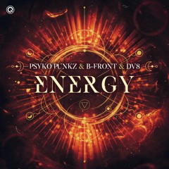 Psyko Punkz & B-Front & DV8 - Energy