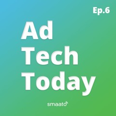 Episode 6 - Busting the Myths of OTT Advertising