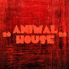 Animal House 2020 - TIX