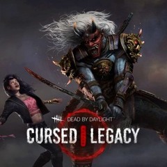 Dead by Daylight Cursed Legacy - The New Oni Chase Music