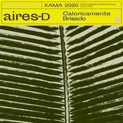 Xama 2020 - aires/D