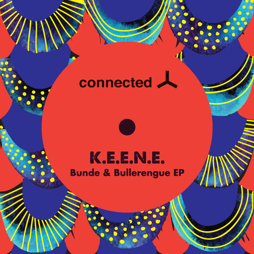 Stream Premiere: K.E.E.N.E. - Bunde [Connected] by Getting Deeper | Listen  online for free on SoundCloud