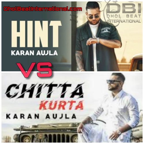 DBI REMIX - Chittah Kurta Vs Hint- Karan Aujla Minimix