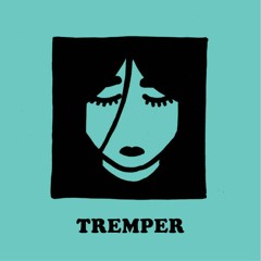 TREMPER - CALM
