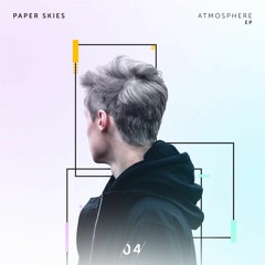 Paper Skies - Atmosphere (Ft. Cluda)