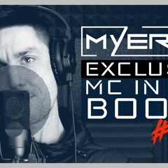 Mc Myers - MC In The Booth #16
